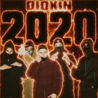 Постер песни DIOXIN - 2020