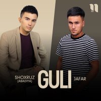 Постер песни Шохруз Абадия, Jafar - Guli