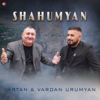 Постер песни Vartan, Vardan Urumyan - Shahumyan