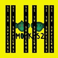 Постер песни MONKIIS2 - Si Tu Supieras