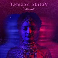 Постер песни Ramzan Abitov - Tillana