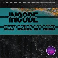 Постер песни Incode - Deep Inside My Mind