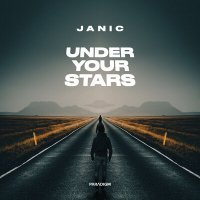 Постер песни Janic - Under Your Stars