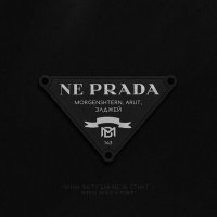 Постер песни Morgenshtern, Arut, Элджей - NE PRADA (Andrey Rain Remix)