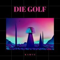 Постер песни kamvg - die golf