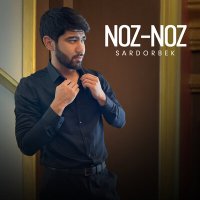 Постер песни Sardorbek - Noz-noz
