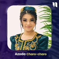 Постер песни Azoda - Charo-charo