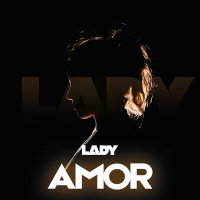 Постер песни AMOR - Lady