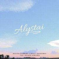 Постер песни Basstau Asumnami, Daulet Duyssenbai - Alystai
