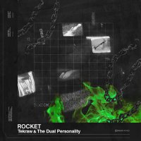 Постер песни Tekraw, The Dual Personality - Rocket