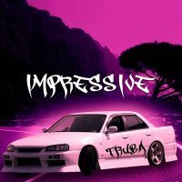 Постер песни Truba - IMPRESSIVE