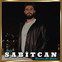 Постер песни Sabitcan - Benden Bu Kadar