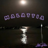 Постер песни Little Prince - MALATTIA