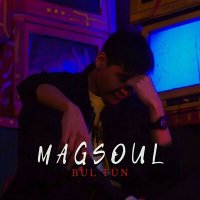 Постер песни Magsoul - Bul tün