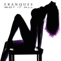 Постер песни Franques - WE GOT IT ALL