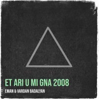 Постер песни Vardan Badalyan - Et ari u mi gna