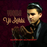 Постер песни Marufjon Maxmudov - Yoqma Yo Robbi