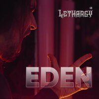 Постер песни LETHARGY [UA] - Eden