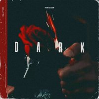Постер песни Danyro - Dark