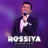 Постер песни Алишер Файз - Rossiya