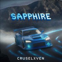 Постер песни cruselxven - Sapphire