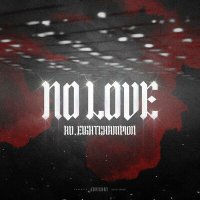 Постер песни RD.EIGHTCHAMPION - No love