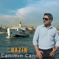 Постер песни Hazin - Canımın Canı