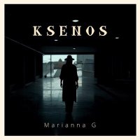 Постер песни Marianna G - Ksenos