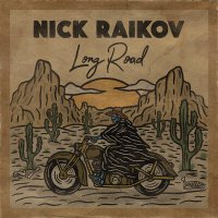 Постер песни Nick Raikov - Long Road