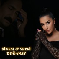 Постер песни Sinem Doğanay & Seyfi Doğanay - Sen Taşmısın Demirmisin?