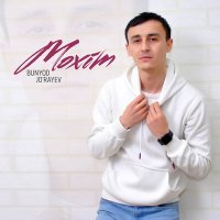Постер песни Bunyod Jo'rayev - Moxim