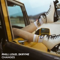 Постер песни Phill Loud, Skryme - Changes