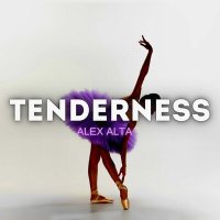 Постер песни Alex Alta - Tenderness