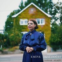 Постер песни Emine Öksüzoğlu - Sabah Ayazı