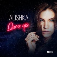 Постер песни Alishka - Qara Qiz