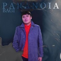 Постер песни BaGi - Paranoia