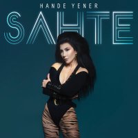 Постер песни Hande Yener - Sahte