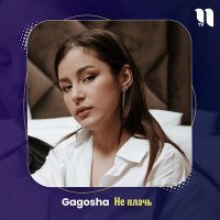 Постер песни Gagosha - Не плачь