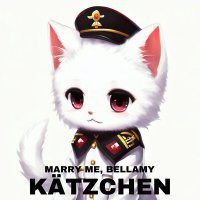 Постер песни MARRY ME, BELLAMY - KÄTZCHEN