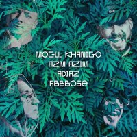 Постер песни Abbbose, Mogul Khanigo, Azm Azim, Adiaz - От запада до Мальдив