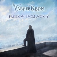 Постер песни VargerKron, Chance Battenberg, Leos Hellscream, Eugene Mazur - Freedom from Agony