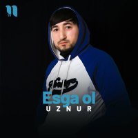 Постер песни Uznur - Esga ol