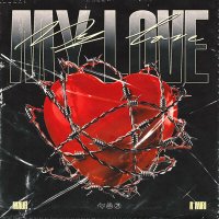 Постер песни MAUR, A’MIRI - My Love