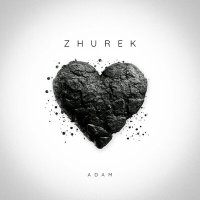 Постер песни Adam - Zhurek (ExWave Remix)