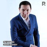 Постер песни Javohir Ermatov - Yur sevgilim
