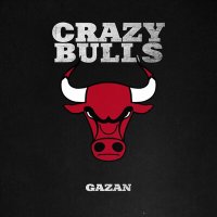 Постер песни Gazan - CRAZY BULLS