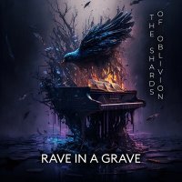 Постер песни Rave in a Grave - Shards of Oblivion