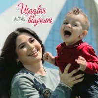 Постер песни Elnarə Xəlilova - Uşaqlar Bayramı