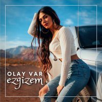 Постер песни Ezgizem - Olay Var