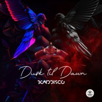 Постер песни BONDDISCO - Dusk Til Dawn